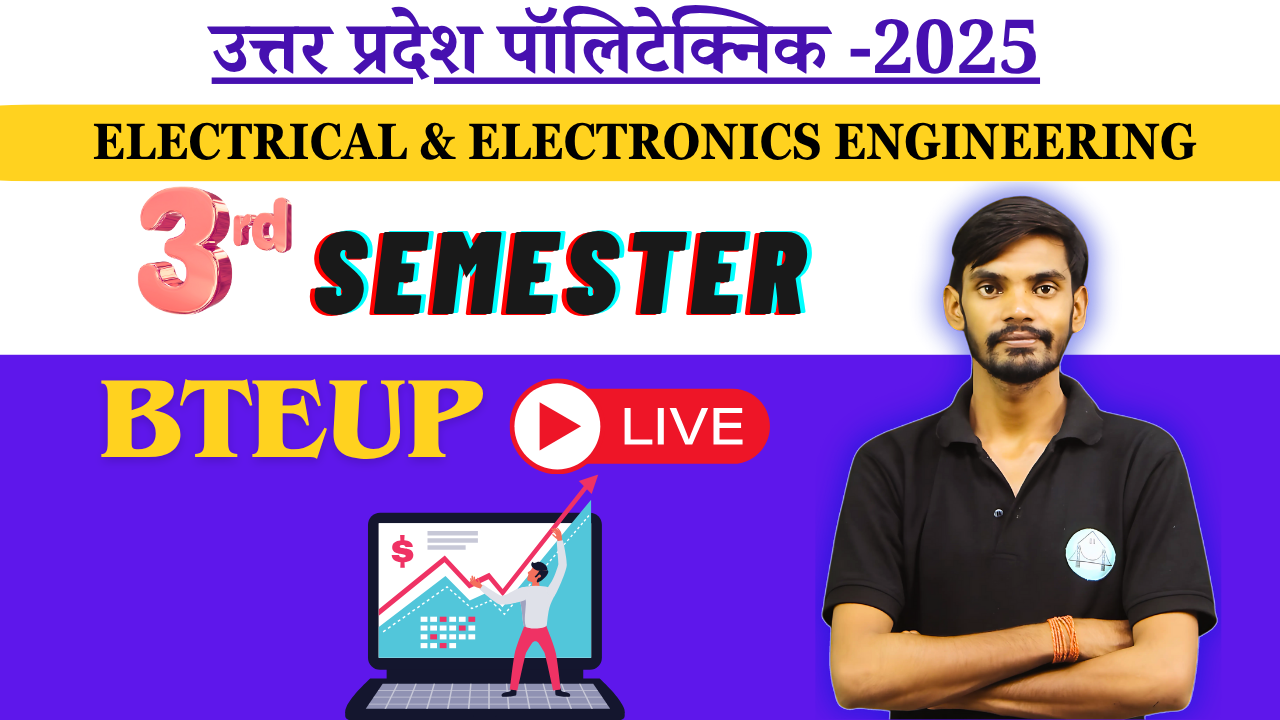 3RD SEMESTER  ELECTRICAL & ELECTRONICS ENGINEERING