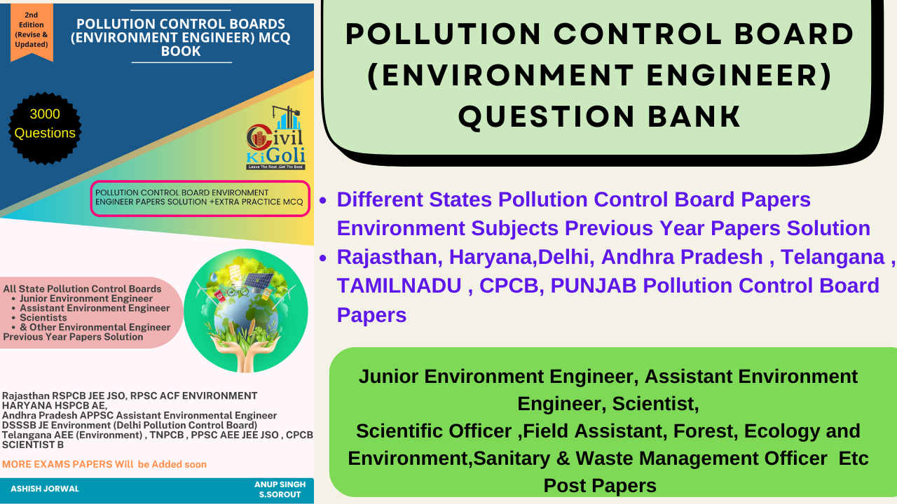 Pollution Control Board Papers (Environment Engineer) QUESTION BANK