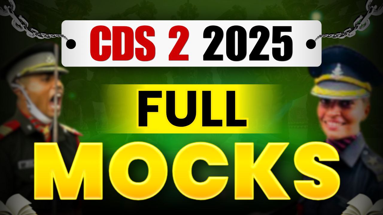 CDS 2 2025 FULL MOCK