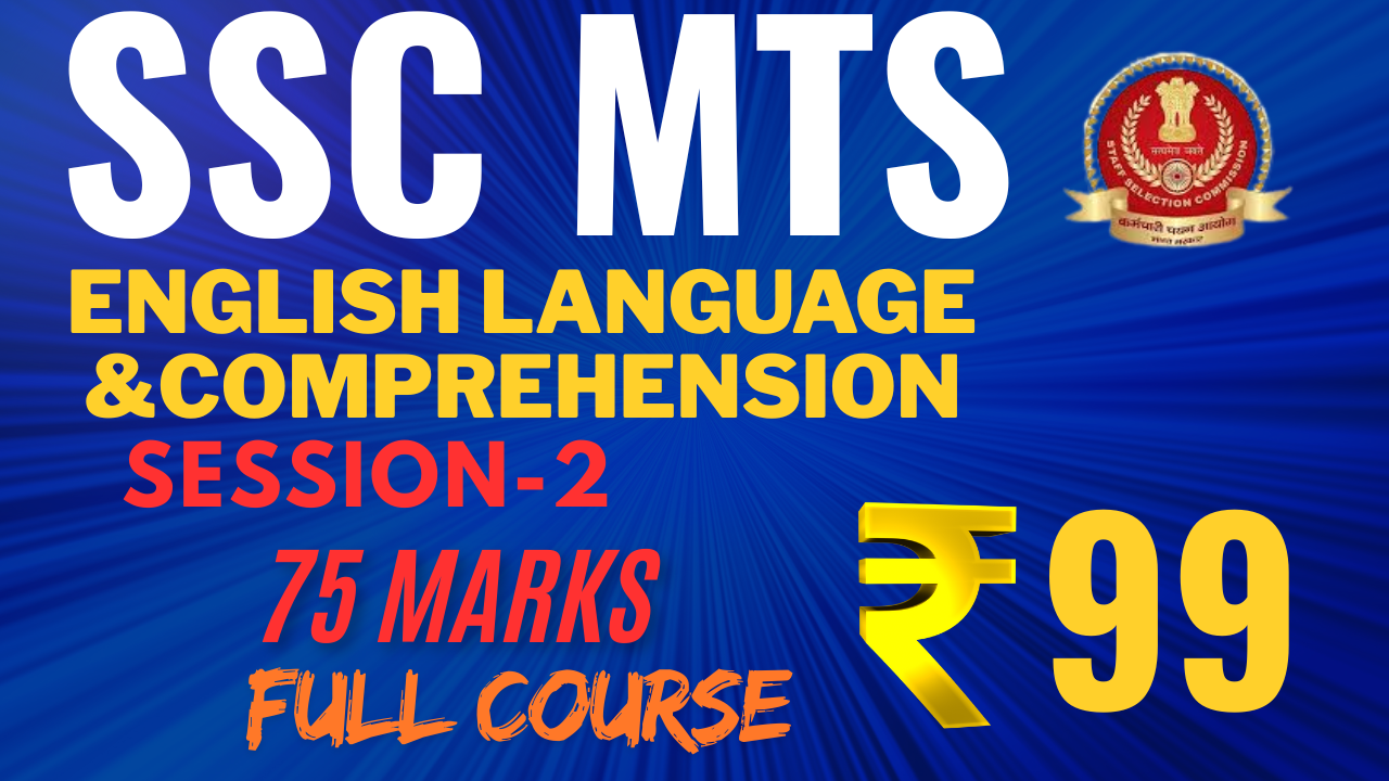 SSC MTS-2025 ENGLISH LANGUAGE AND COMPREHENSION 75 MARKS (SESSION-2)