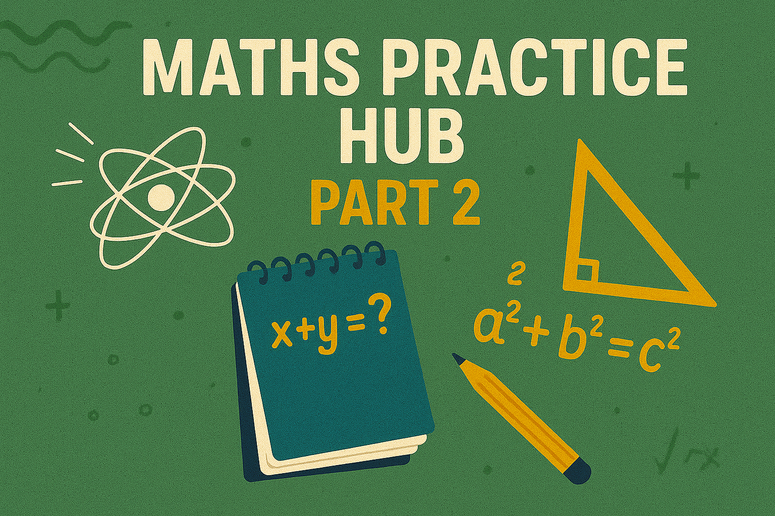 Maths Practice Hub 2