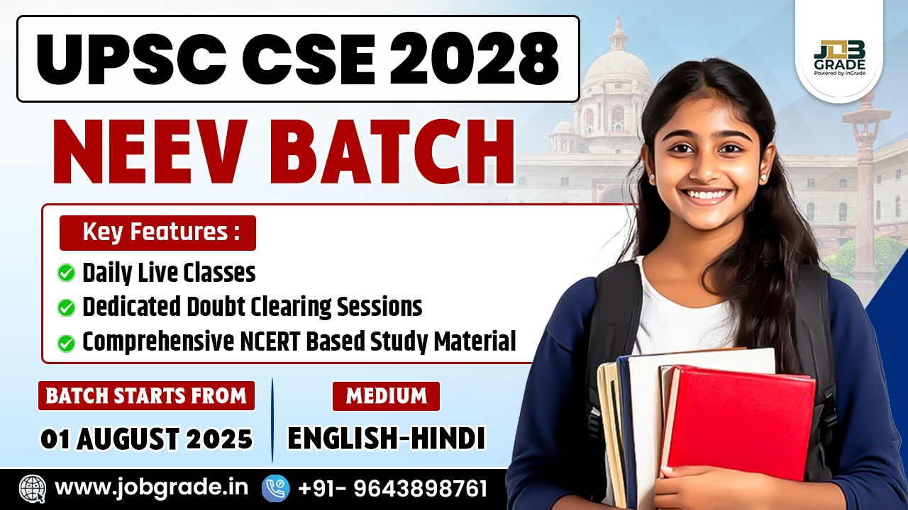  Neev Batch–UPSC CSE 2028 
