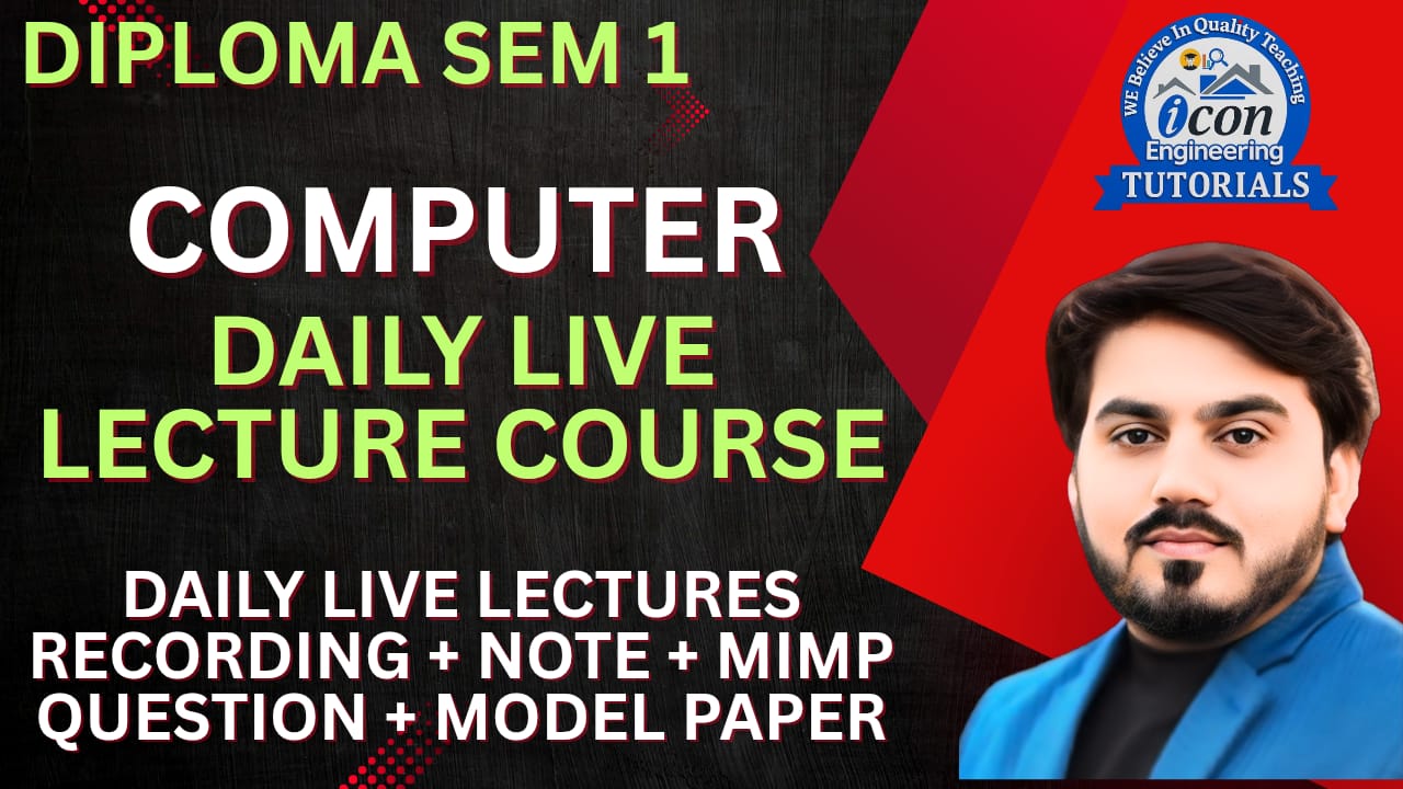 DIPLOMA SEM 1 COMPUTER DAILY LIVE LECTURE COURSE 2025-26
