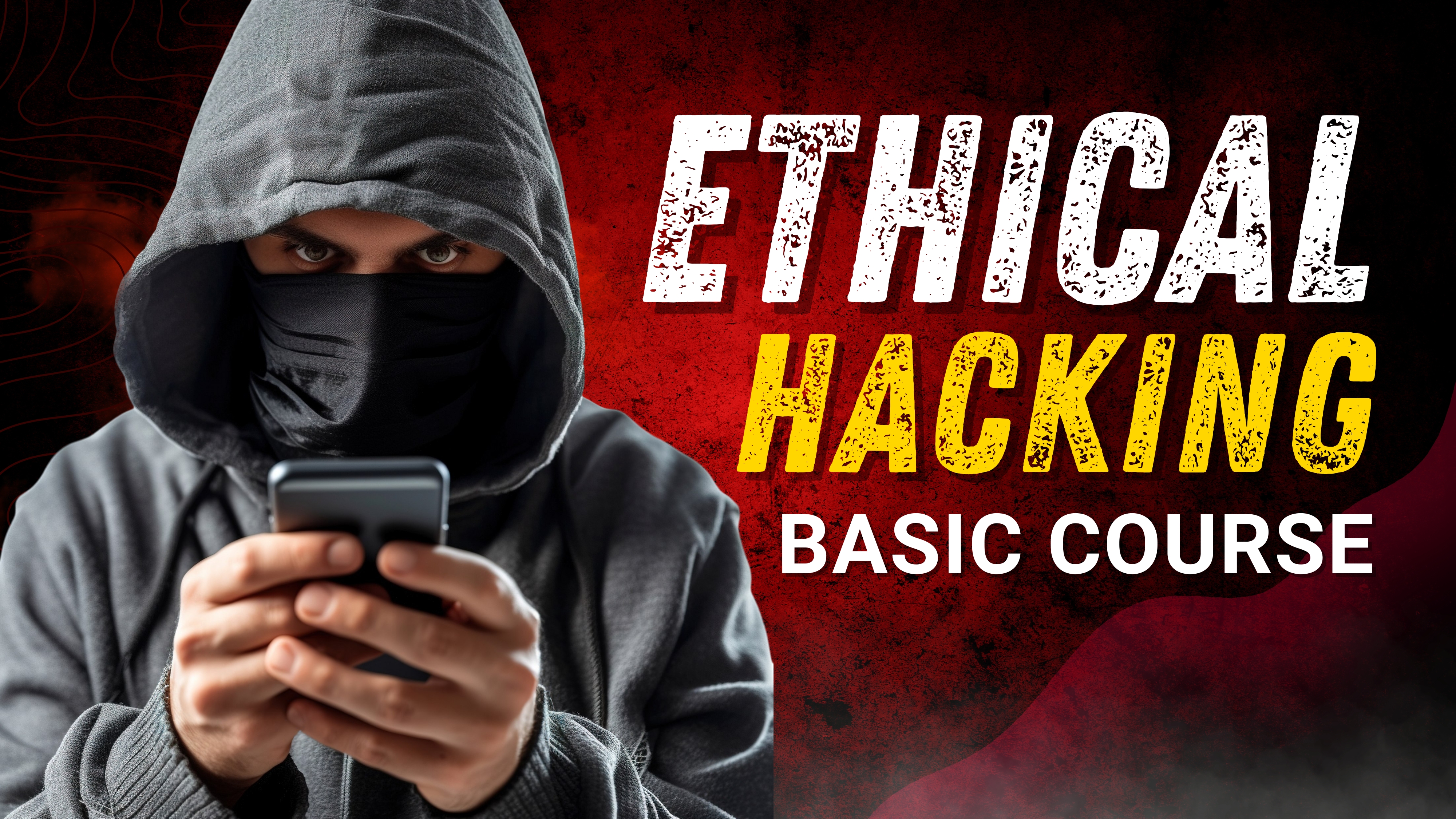 Ethical Hacking Basic Course