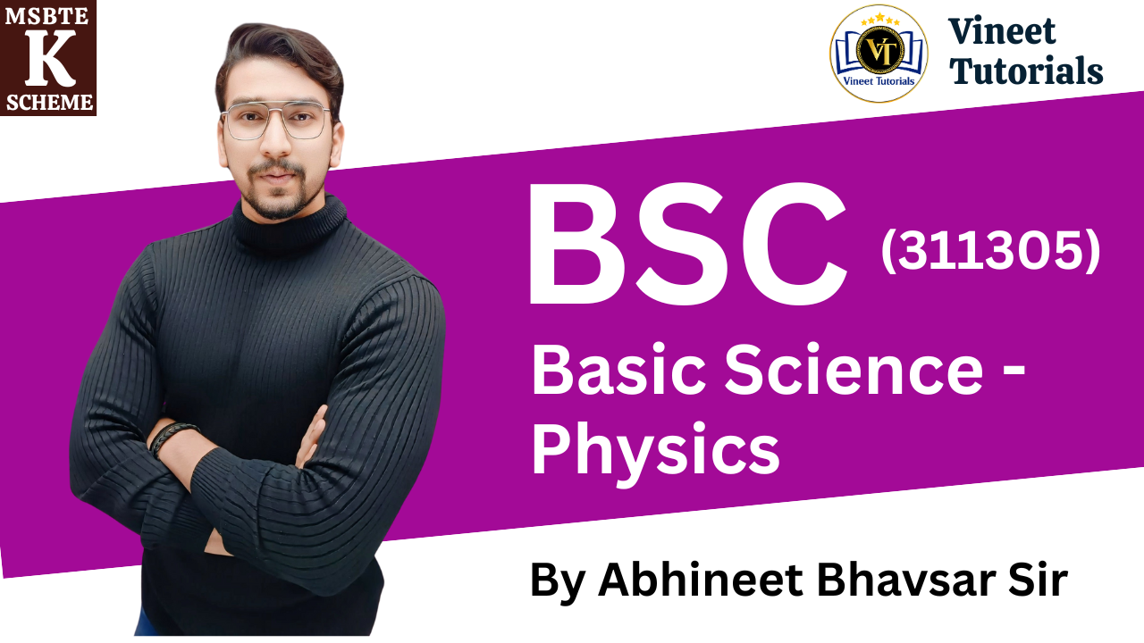 Basic Science - Physics (BSC - 311305)