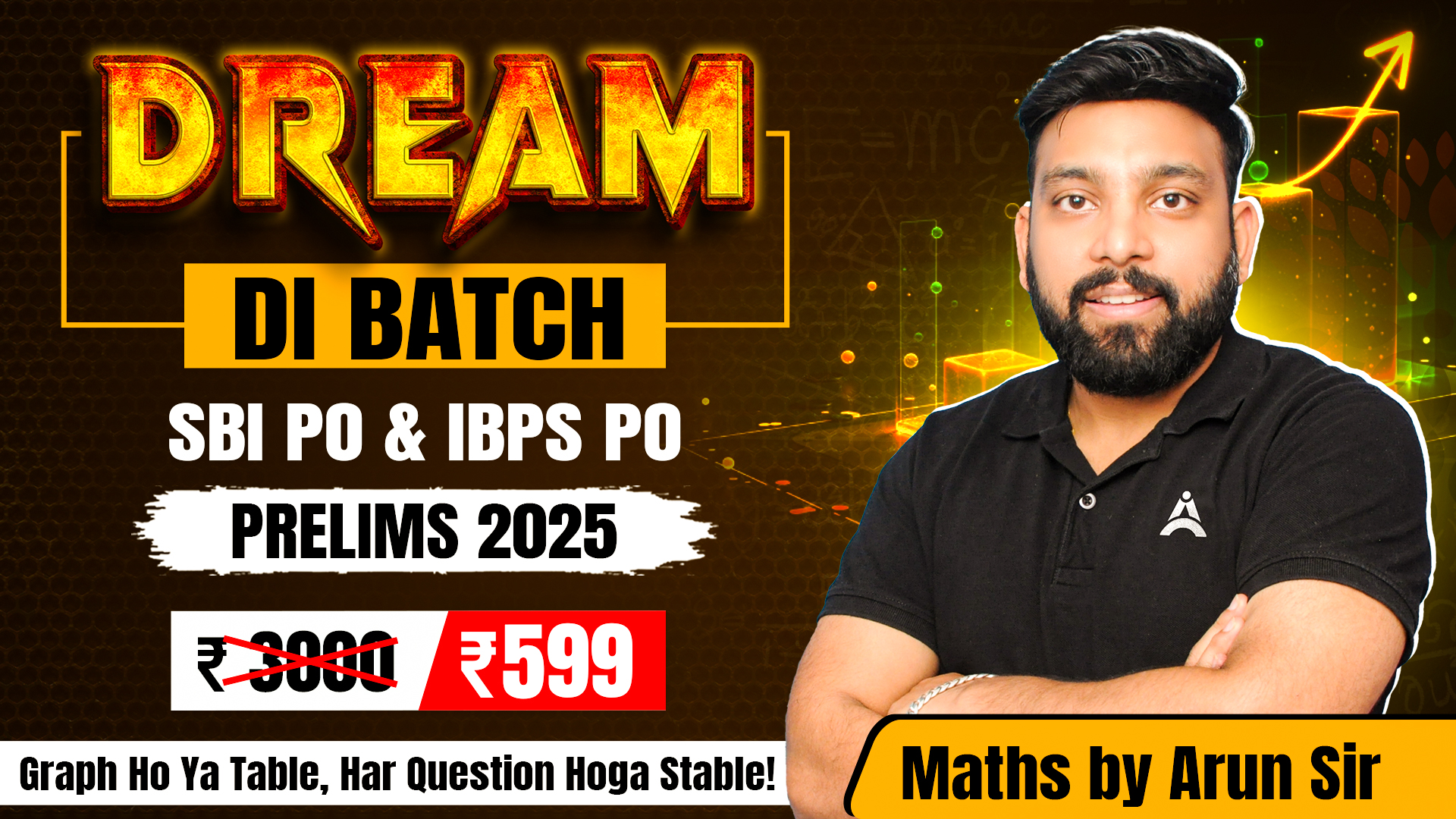 Dream DI Batch for SBI PO & IBPS PO Prelims 2025