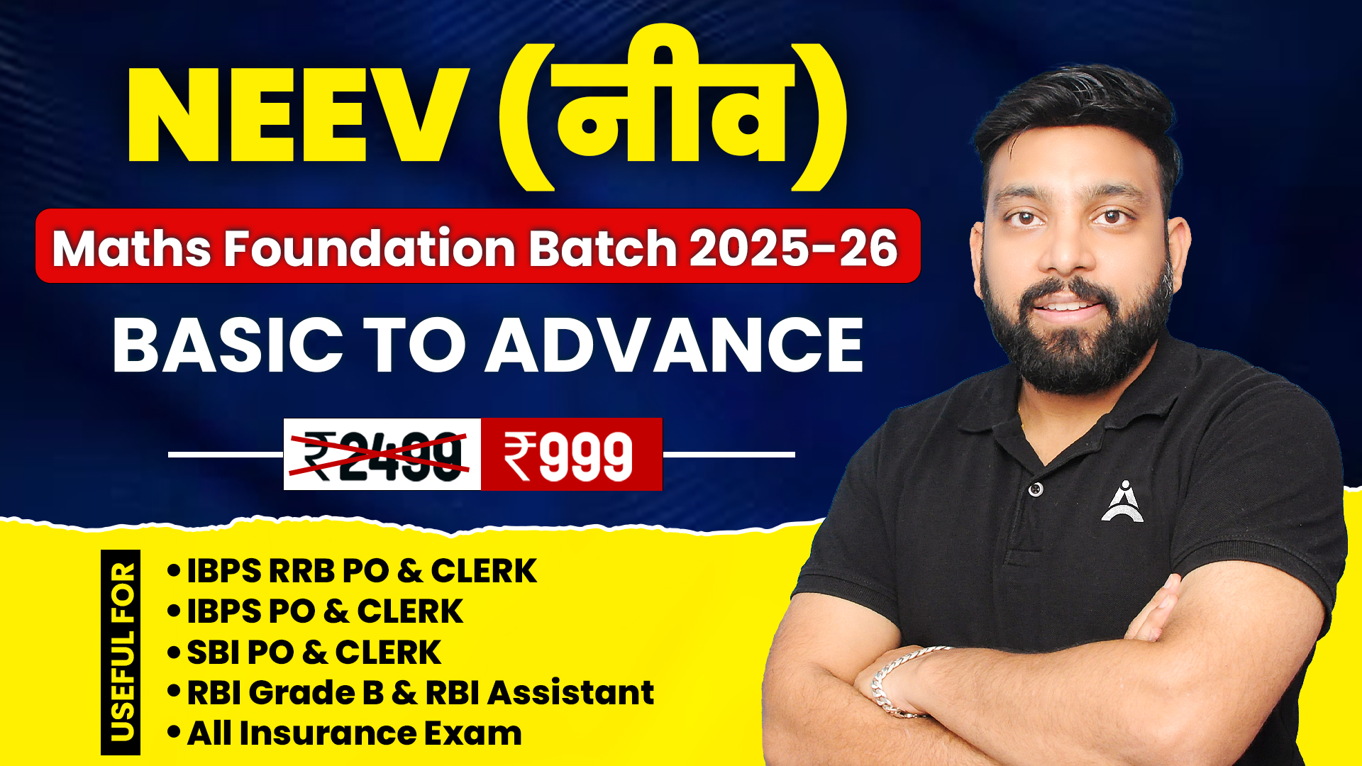 Neev - Maths Detailed Foundation Batch for Beginners All Banking Exam 2025 -26
