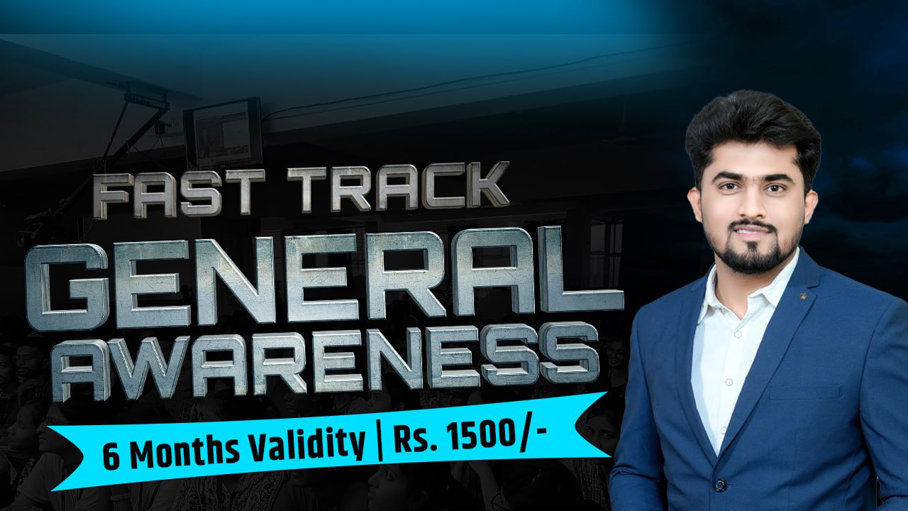 Fast Track General Awareness Batch 2025 - 2026