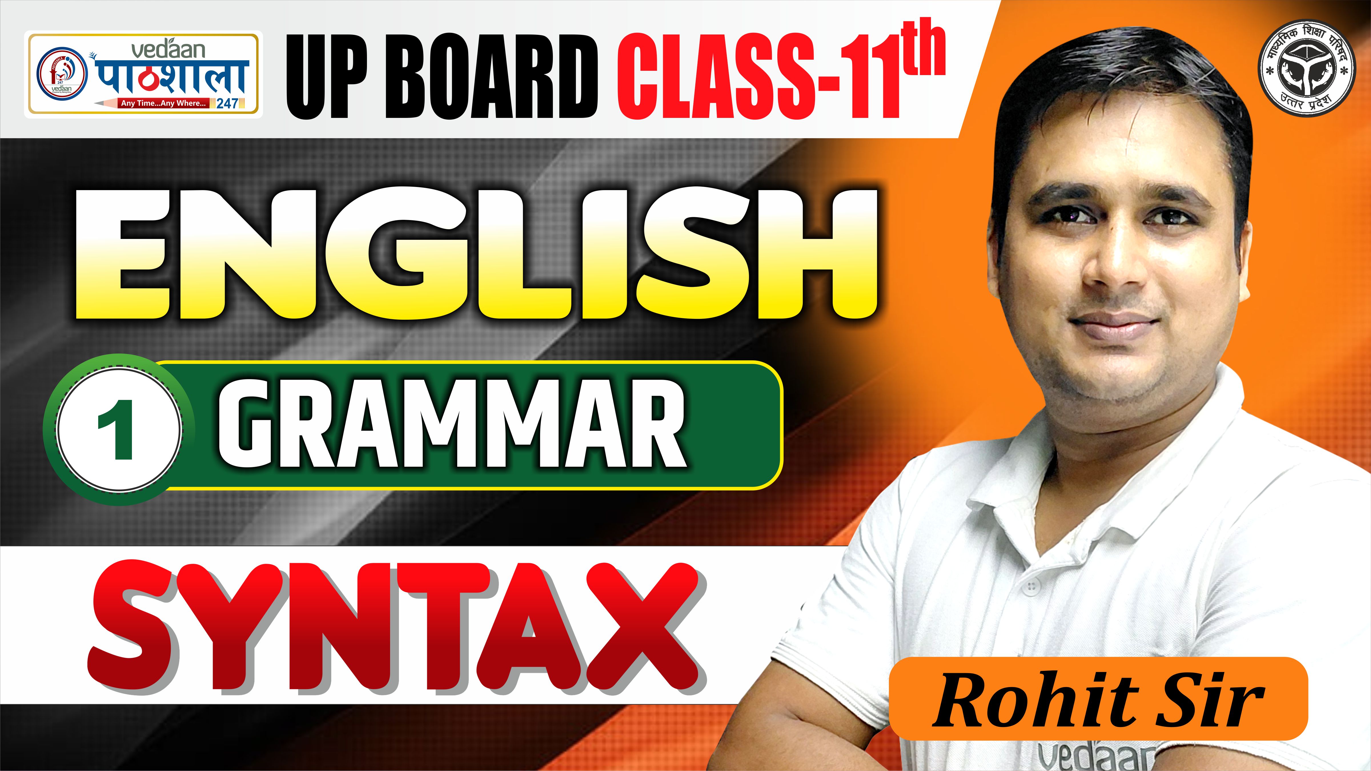 LEC - 01 GRAMMAR | SYNTAX 11TH ARJUNA 3.0 BATCH