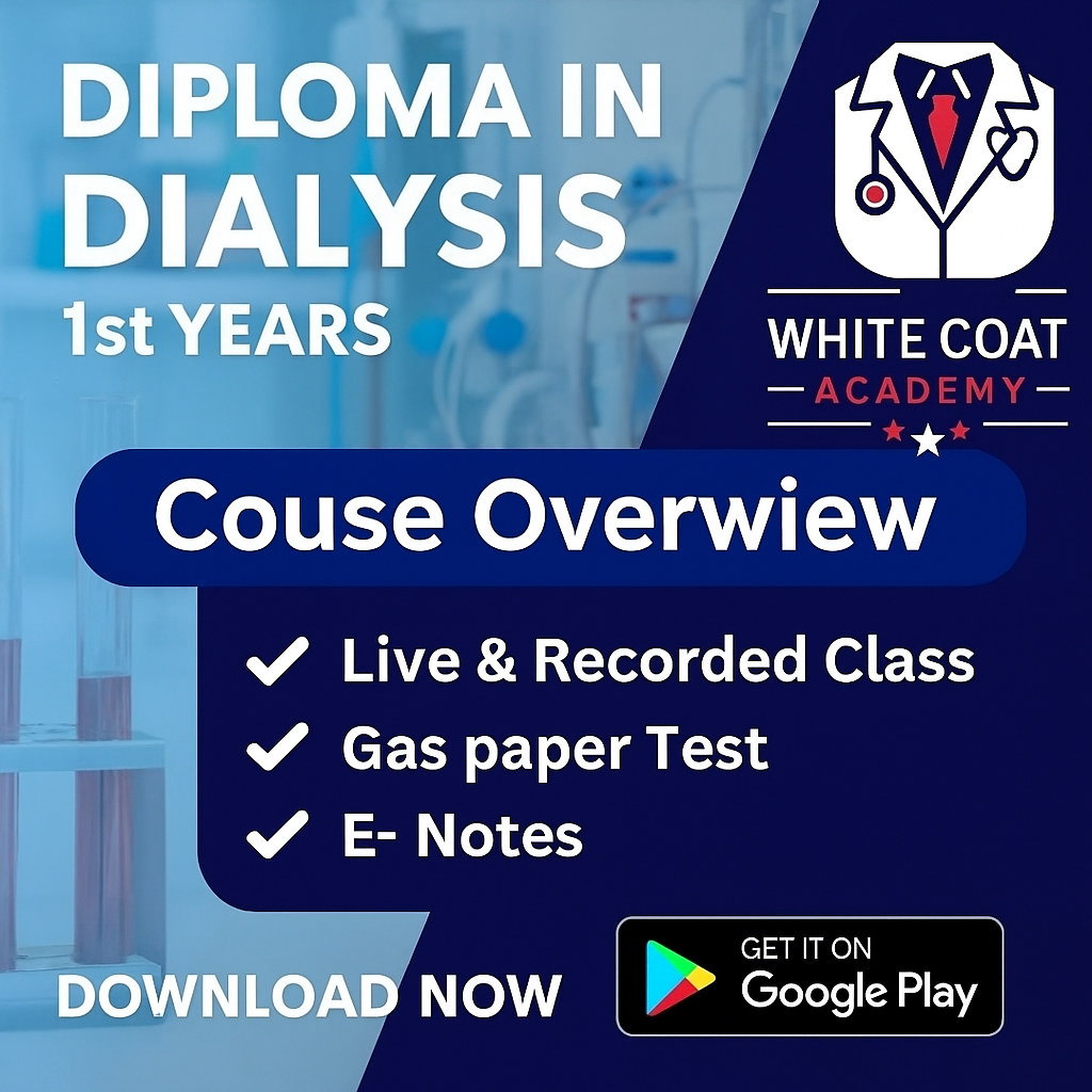 Diploma in Dialysis Technology 1st year