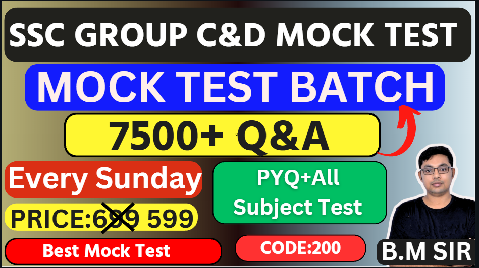 SSC GROUP C&D MOCK TEST BATCH