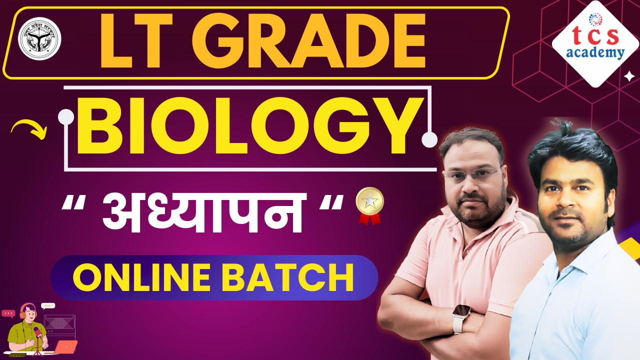 LT GRADE BIOLOGY अध्यापन (Pre)