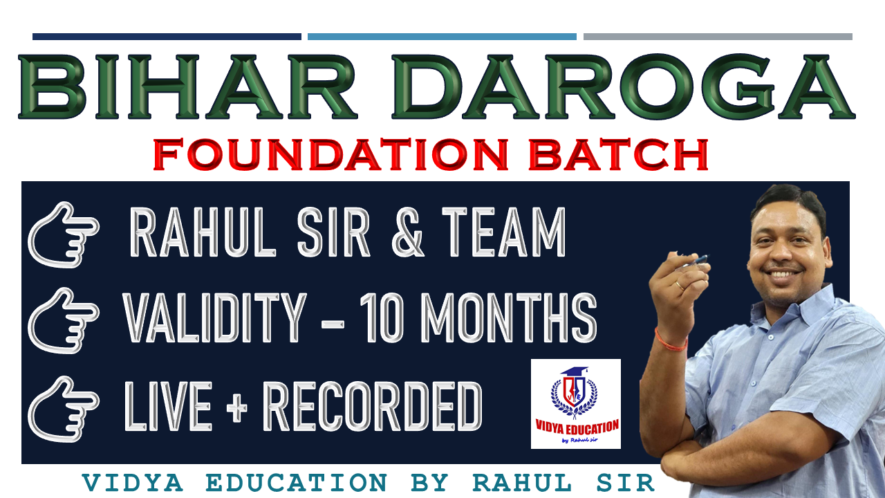 BIHAR DAROGA || FOUNDATION BATCH ||