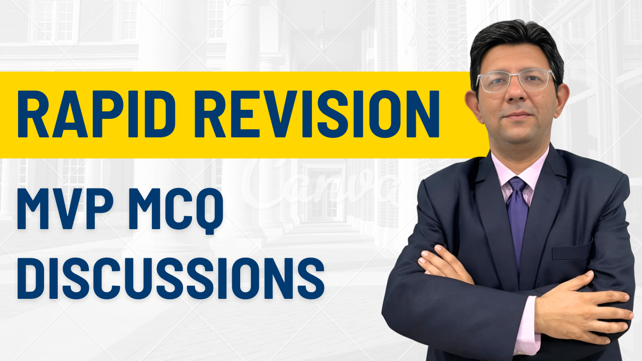 Rapid Revision - MVP MCQs