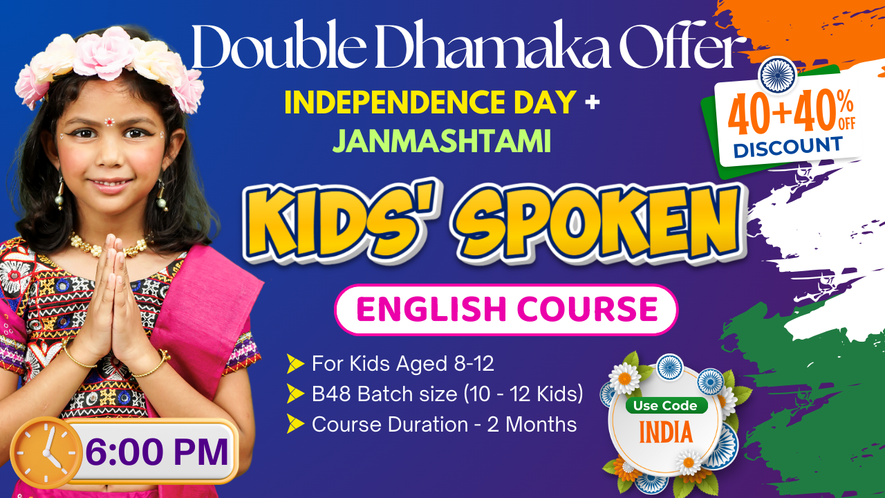 Kids English Pro ~ (B48 = 8-12)  6:00 PM