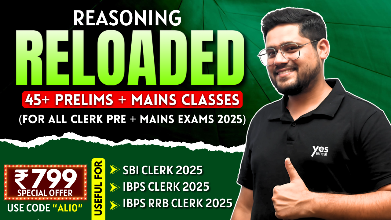 Reasoning Reloaded - Mission Clerk (For All Clerk Pre + Mains Exams 2025)