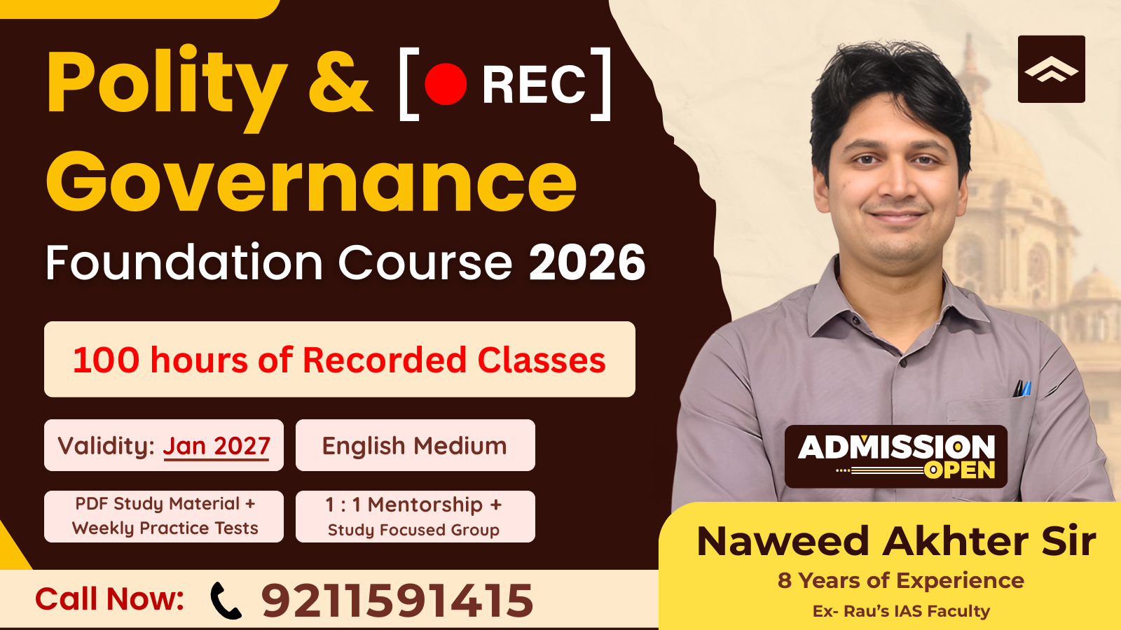 Polity & Governance Foundation Course + 1 : 1 Mentorship (For UPSC Prelims & Mains 2026)
