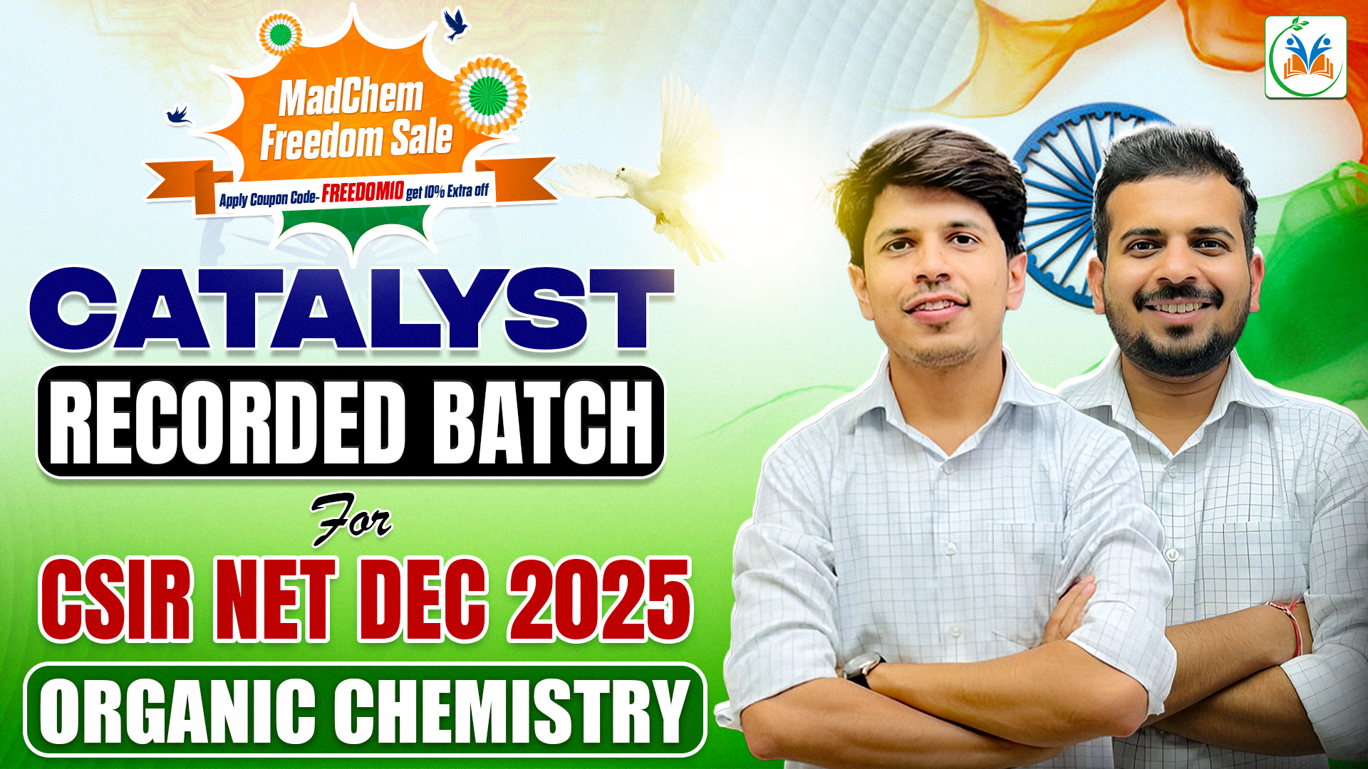 Catalyst Recorded Batch for CSIR NET Organic Chemistry – DEC 2025 Batch