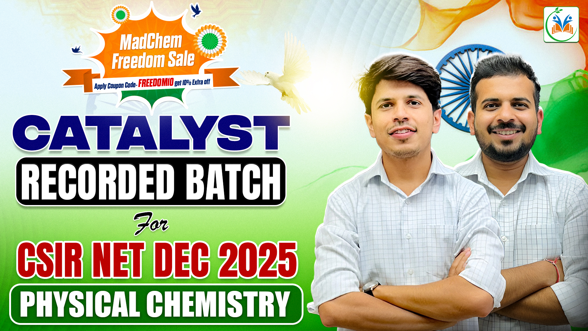 Catalyst Recorded Batch for CSIR NET Physical Chemistry- DEC 2025  Batch