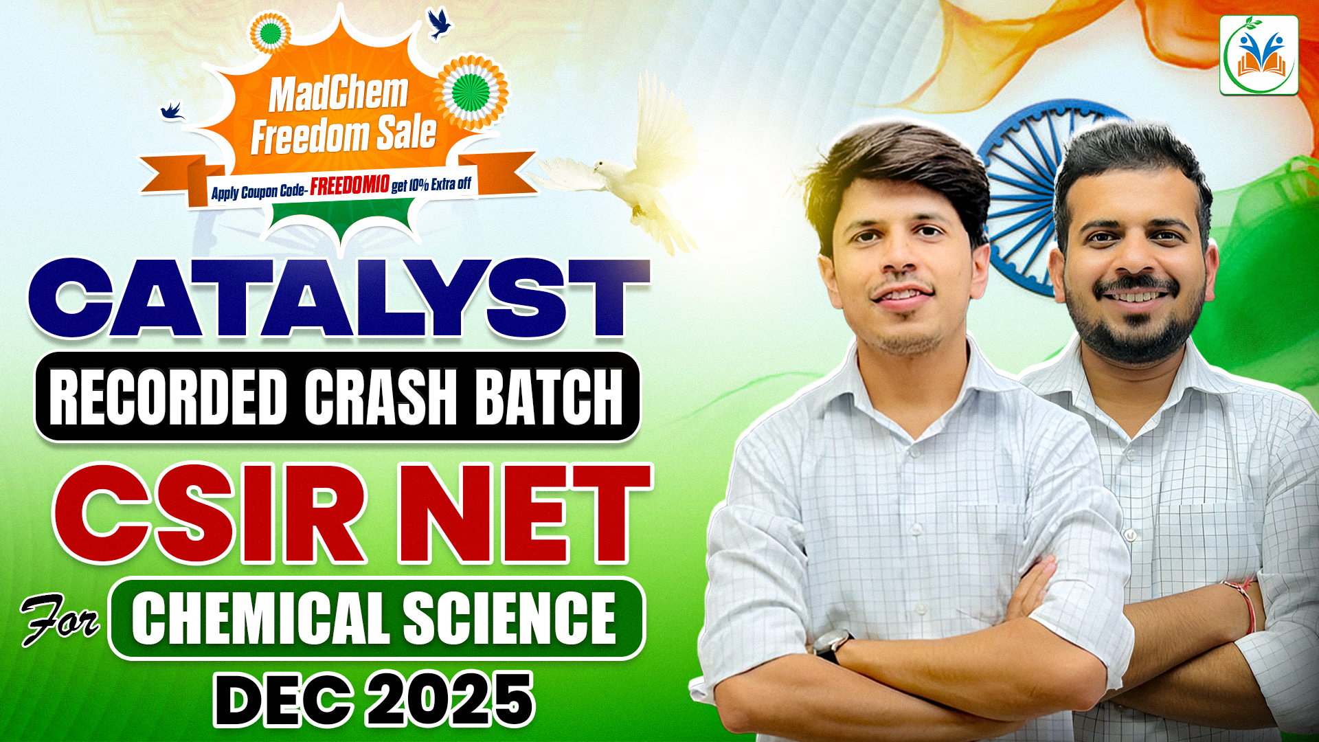 Catalyst Recorded Crash Course for CSIR NET Chemical Science DEC 2025