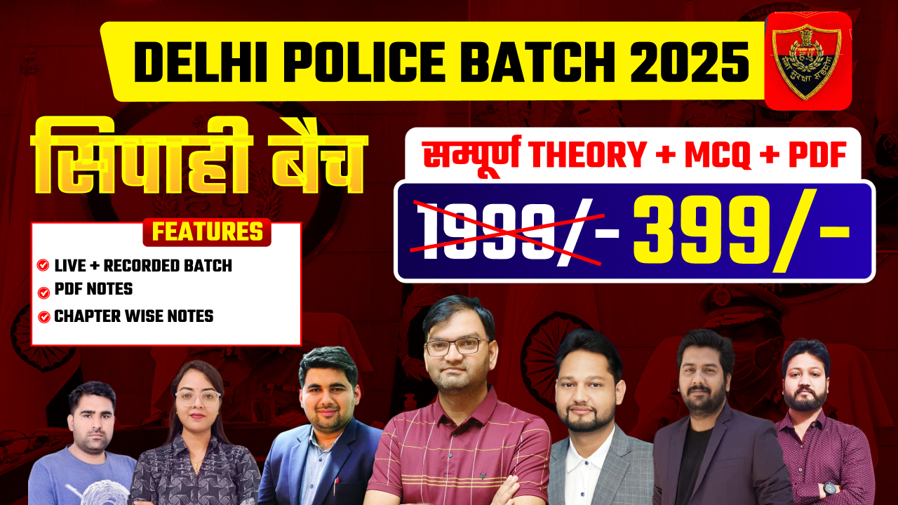DELHI POLICE NEW BATCH