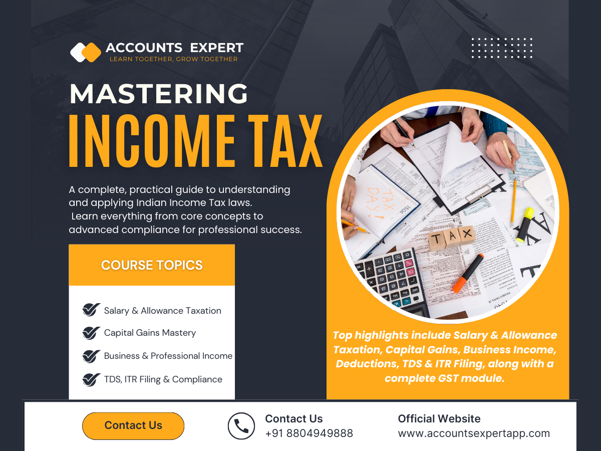 Mastering Income Tax – From Basics to Expert