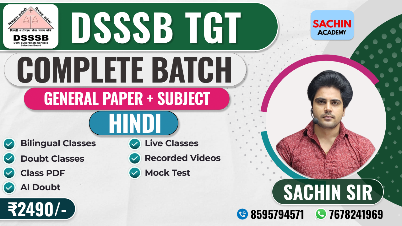 DSSSB TGT COMPLETE BATCH (GENERAL PAPER + HINDI).