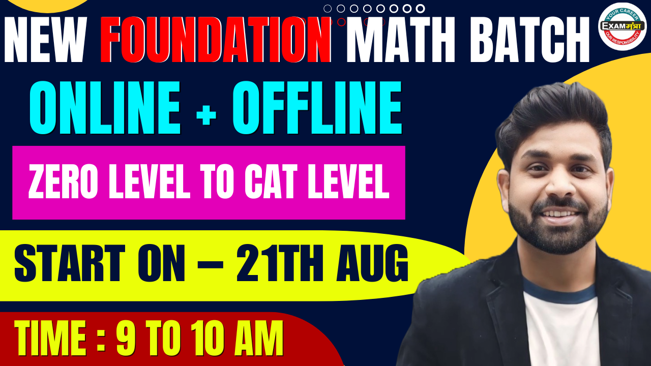 New Exclusive Foundation Math Batch-28 [Online + Offline] 