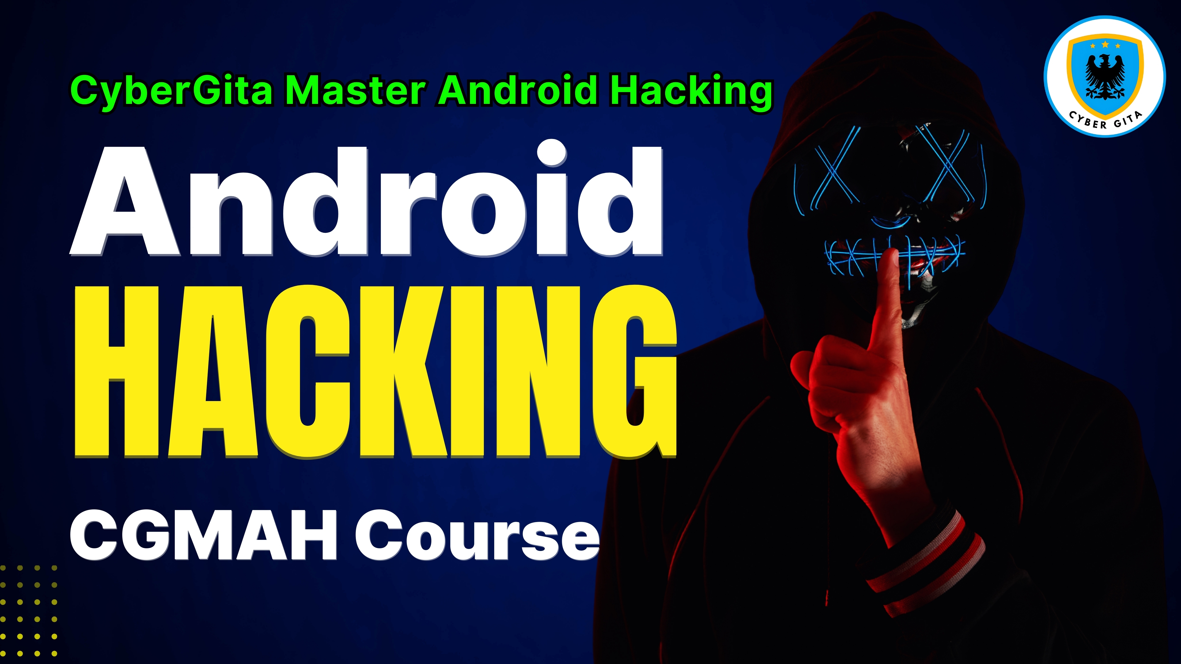 Cyber Gita Master Android Hacking