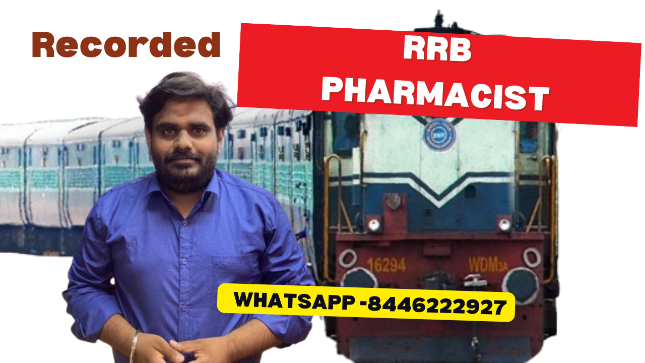 RRB Pharmacist 2025  (Recorded)