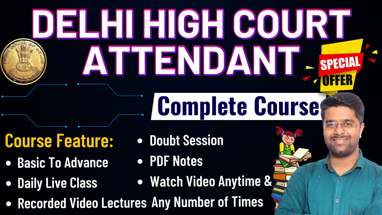 DELHI HIGH COURT ATTENDANT 2025
