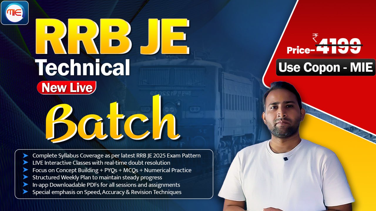 RRB JE 2025 LIVE BATCH (TECHNICAL)