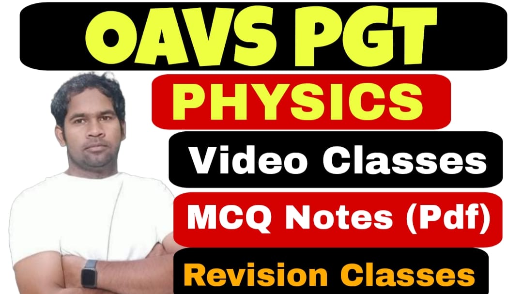 OAVS PGT PHYSICS : 2025-26