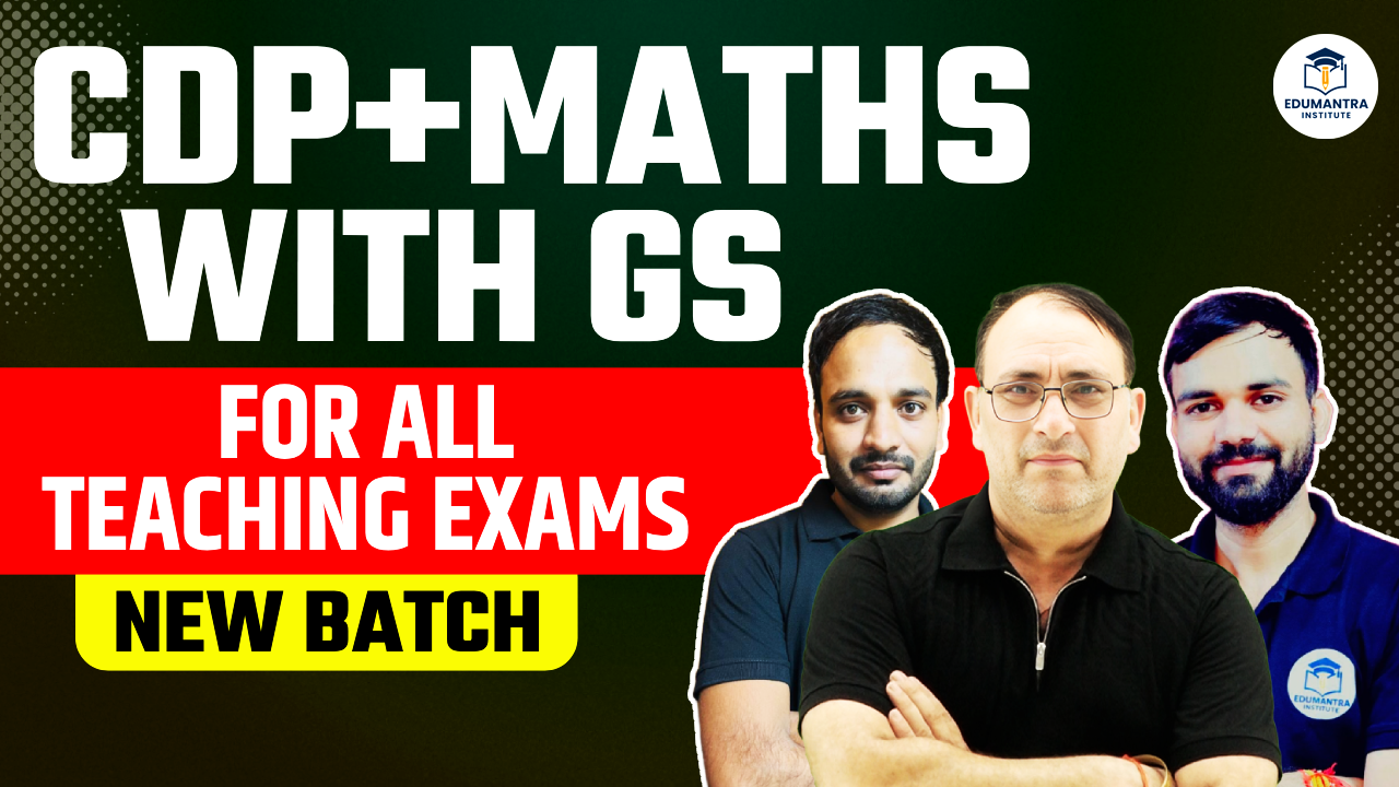 CDP+MATHS+GS COMBO For All Teaching Exams