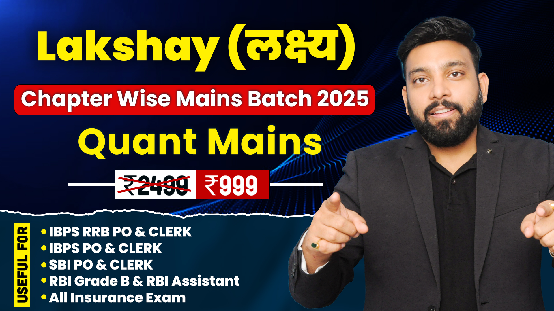 Lakshya | Quant Mains Chapter Wise Batch for SBI, IBPS, RRB, RBI Mains 2025 Exam