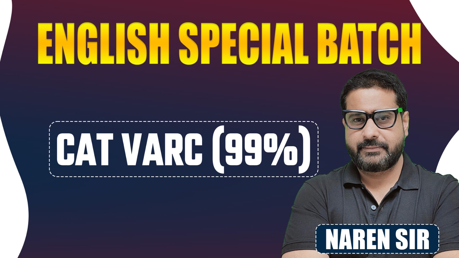 ENGLISH SPECIAL BATCH CAT VARC (99%)