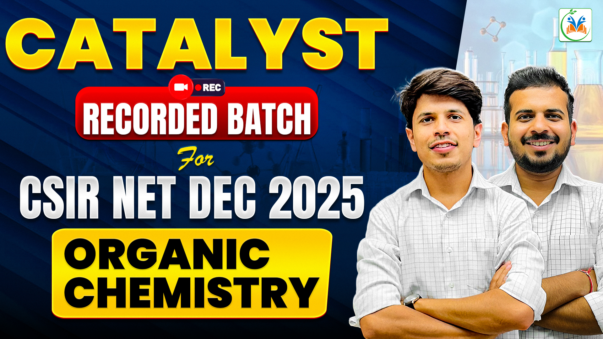 CSIR-NET Organic Chemistry Dec 2025 (Recorded)