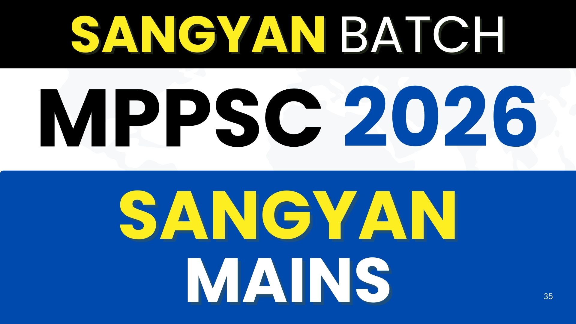 Sangyan 2.0 Batch - MAINS Classes (ONLINE)