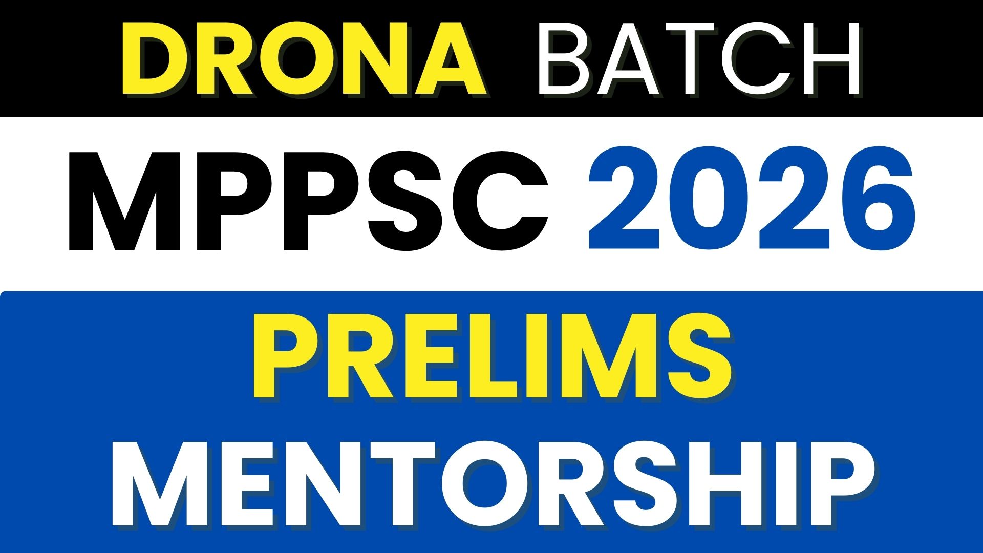 2026 DRONA Prelims Mentorship Batch - (ONLINE/OFFLINE)