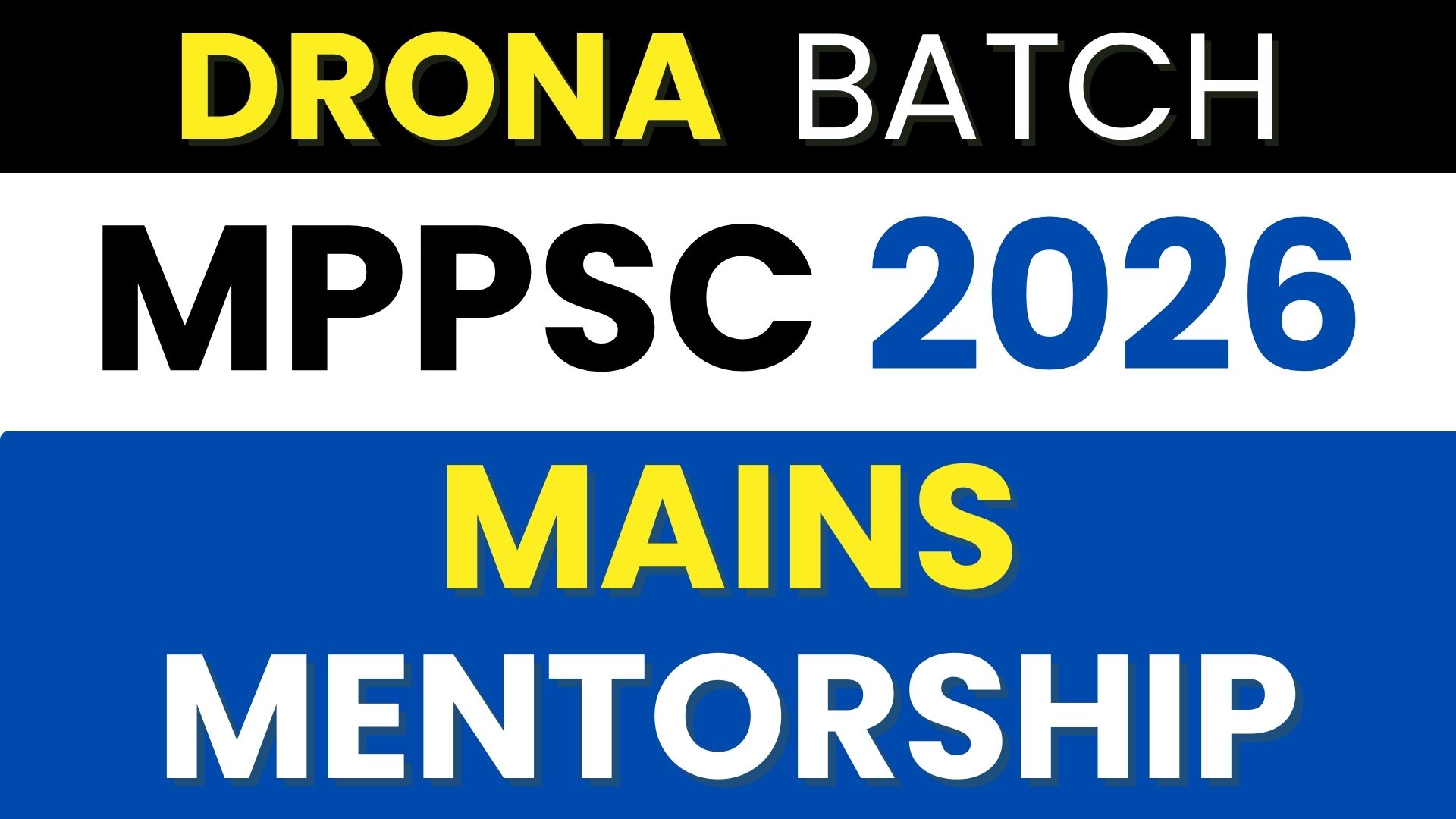 2026 DRONA Mains Mentorship Batch - (ONLINE/OFFLINE)