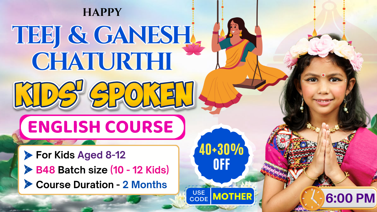 Kids English Pro ~ (B48 = 8-12)  6:00 PM