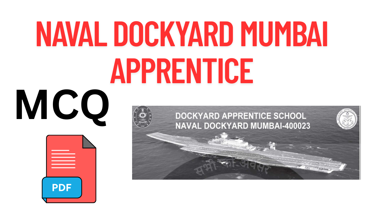 Naval Dockyard Mumbai Apprentice MCQ Pdf