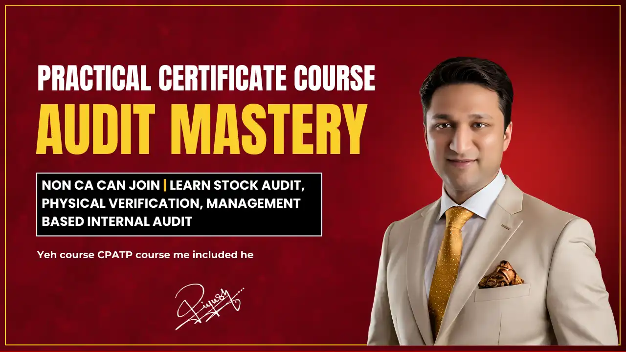 Audit Mastery Certificate Program- Practical -2025