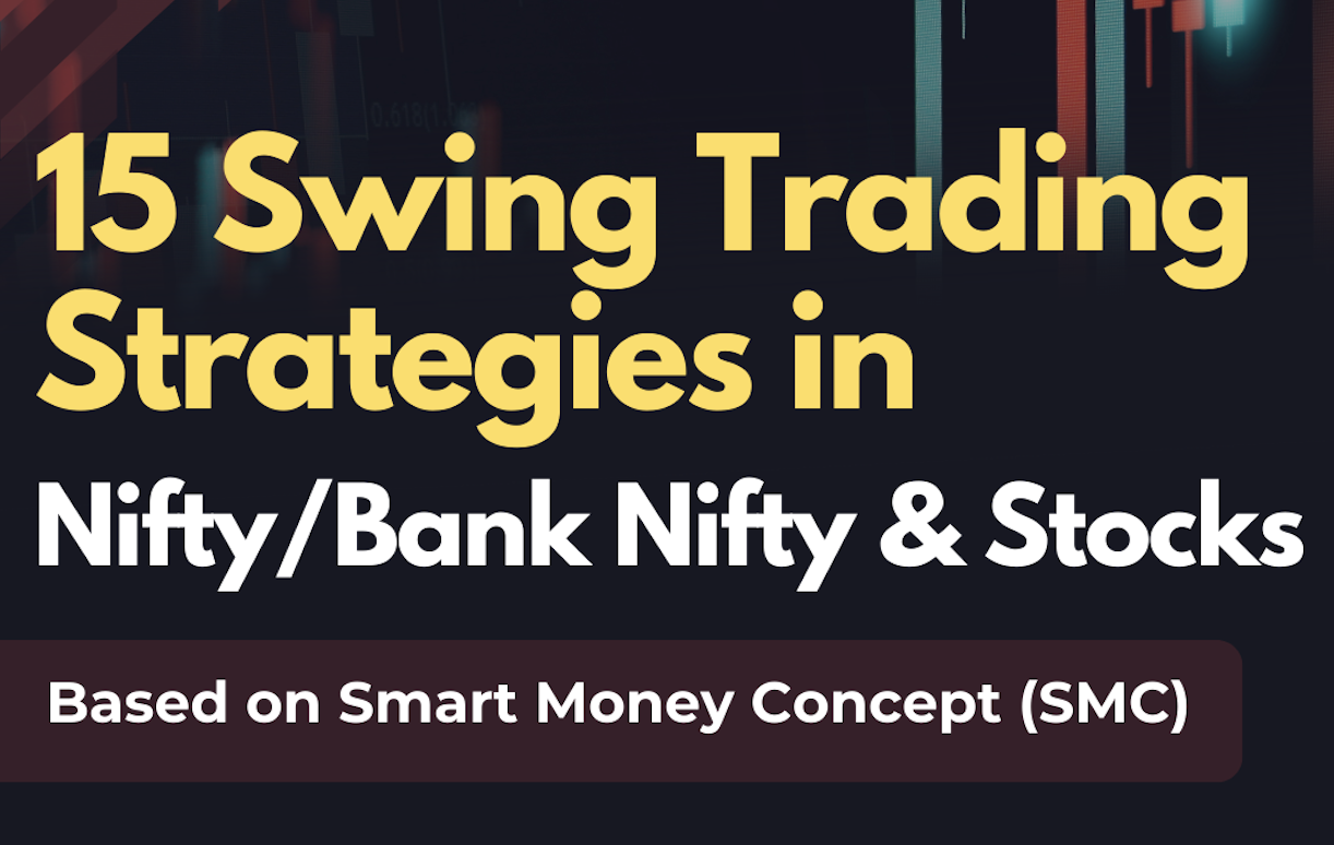 15 Swing Trading Strategies in Nifty & Bank Nifty & Stocks