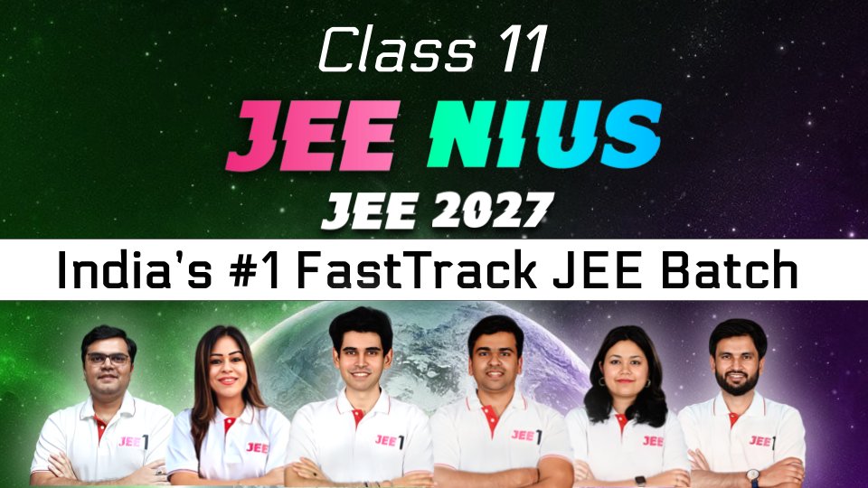 JEEnius Fastrack Batch for JEE 2027