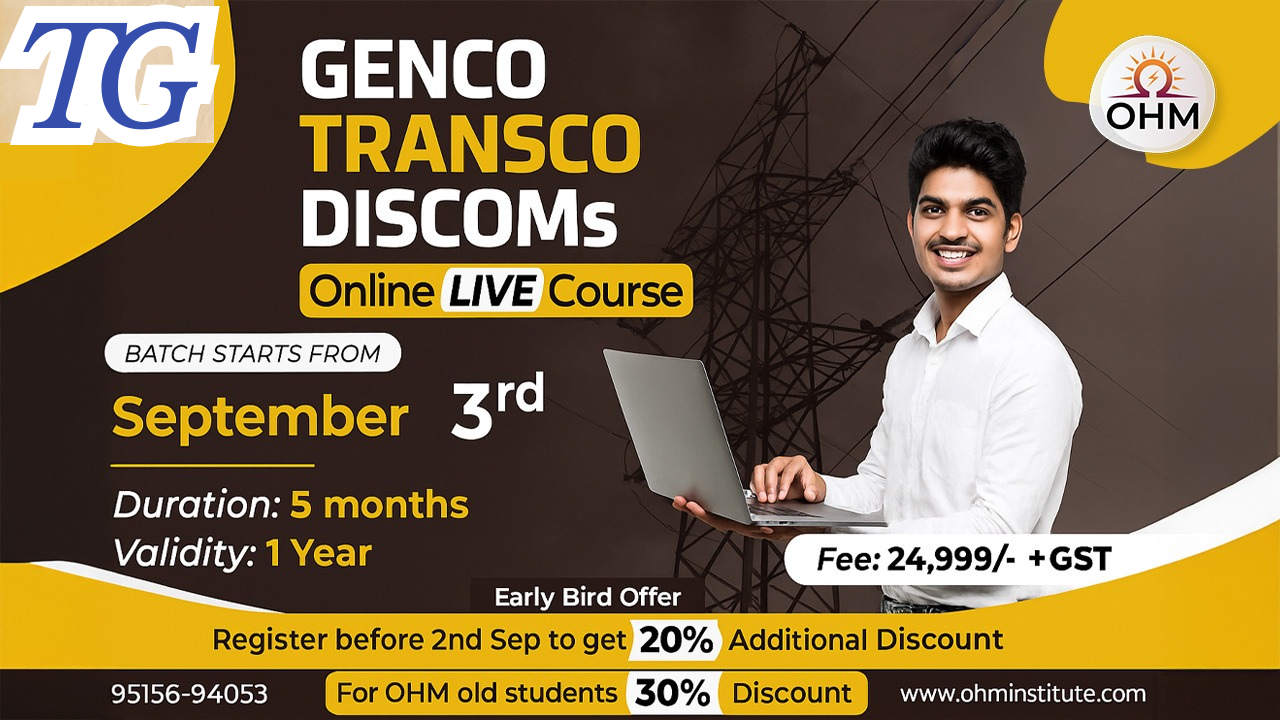 TG - GENCO/TRANSCO/DISCOMs Live course