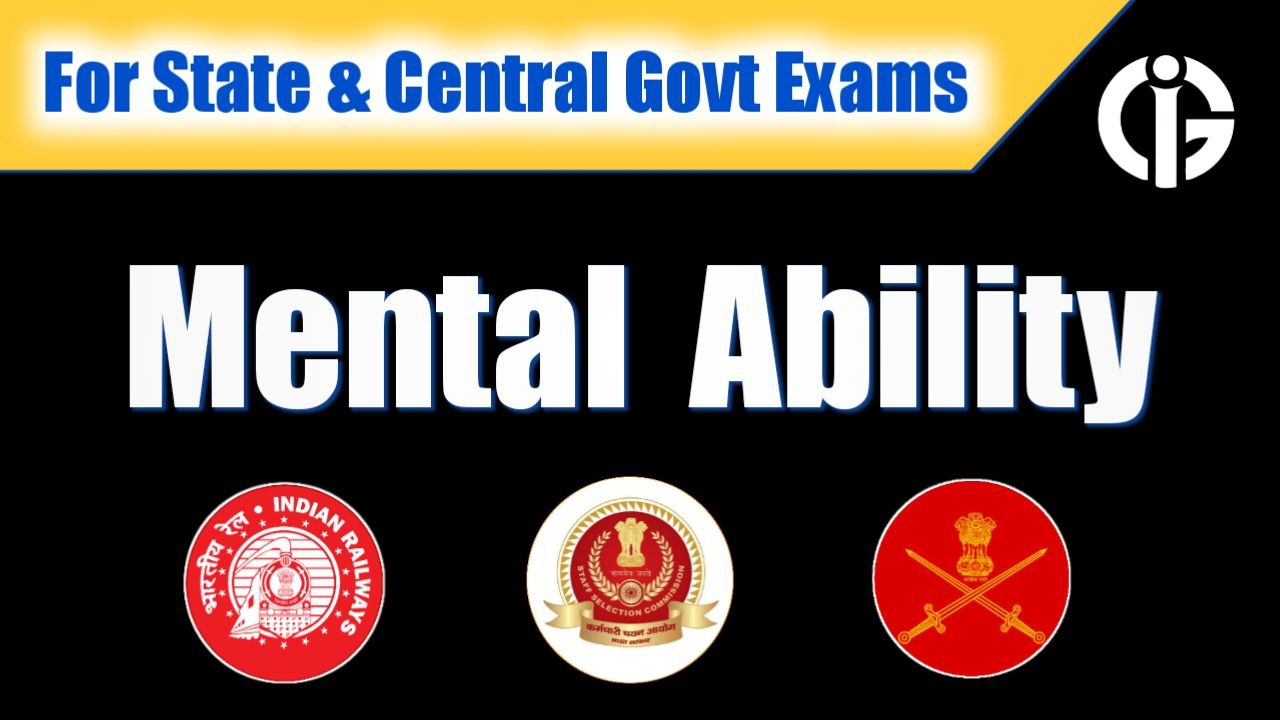 Mental Ability - For State & Central Govt Exams
