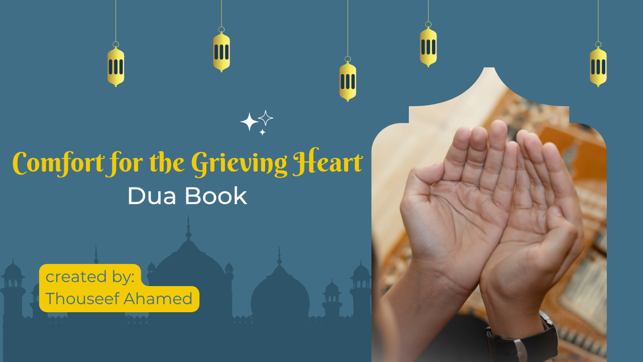 Comfort for the Grieving Heart - துக்கமடைந்த இதயத்திற்கு ஆறுதல்