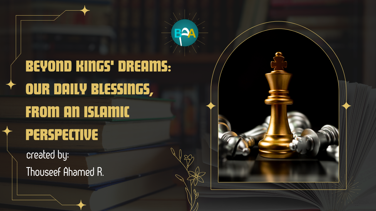 Beyond Kings' Dreams - மன்னர்களின் கனவுகளைத் தாண்டி