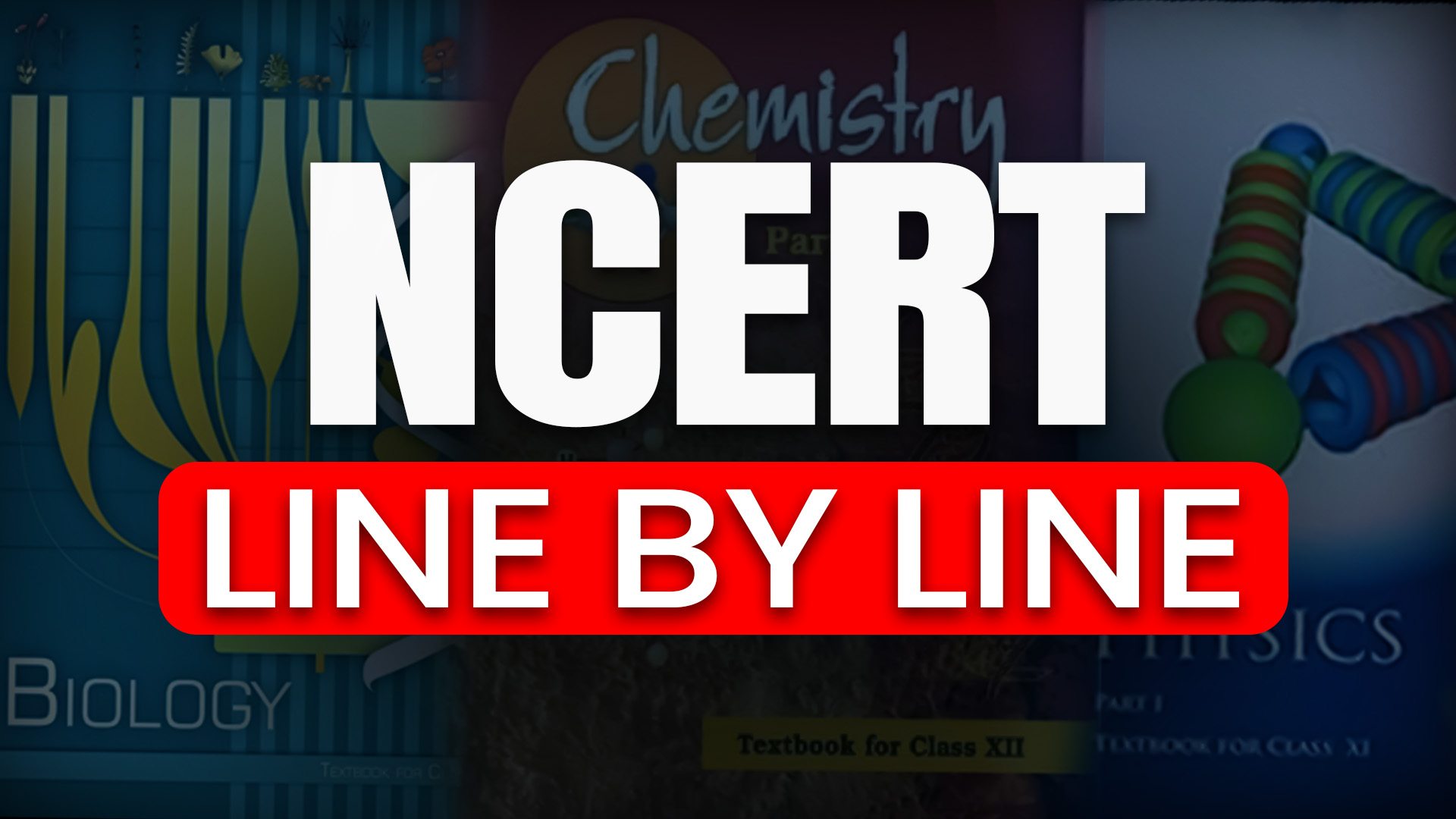 NCERT LINE BY LINE